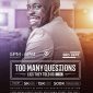 TOO MANY QUESTIONS 2.0 - LIES THEY TOLD US - WITH GSN - reg