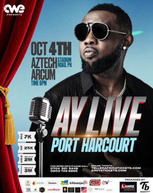 Ay Live Port Harcourt 2026